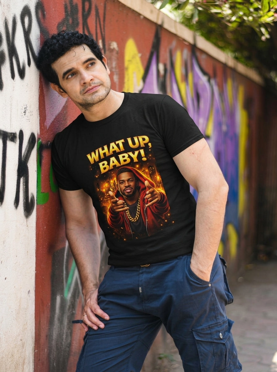 Man T-Shirt "WHAT UP BABY!"